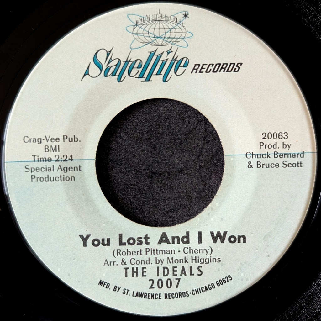 The Ideals-You lost and I won/You hurt me