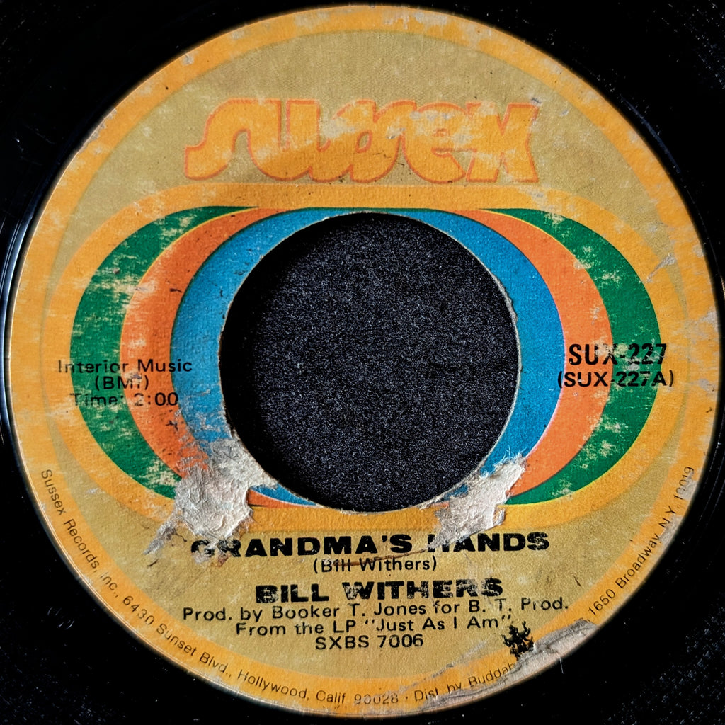 Bill Withers-Grandma's Hands/Sweet Wanomi