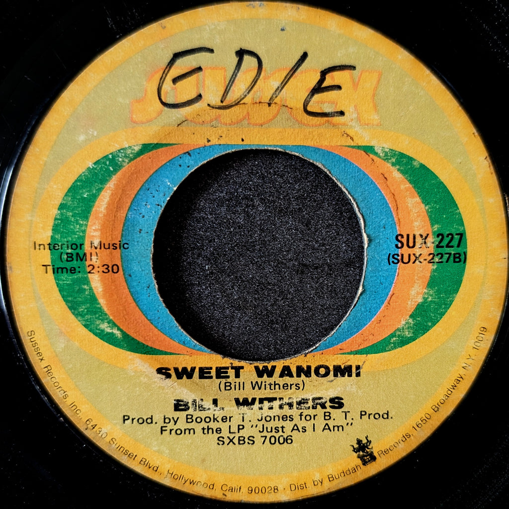 Bill Withers-Grandma's Hands/Sweet Wanomi