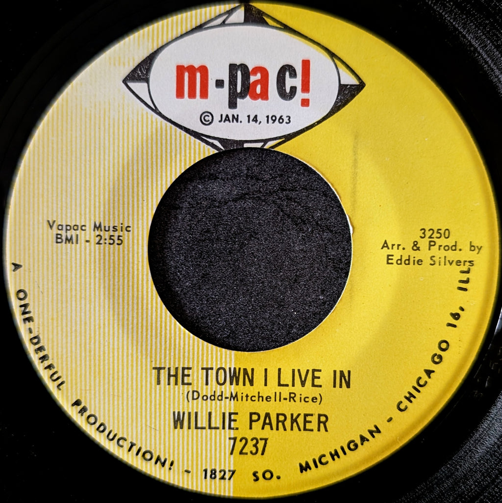Willie Parker-The Town I live in/Don't hurt the one you love