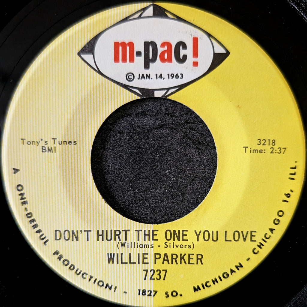 Willie Parker-The Town I live in/Don't hurt the one you love