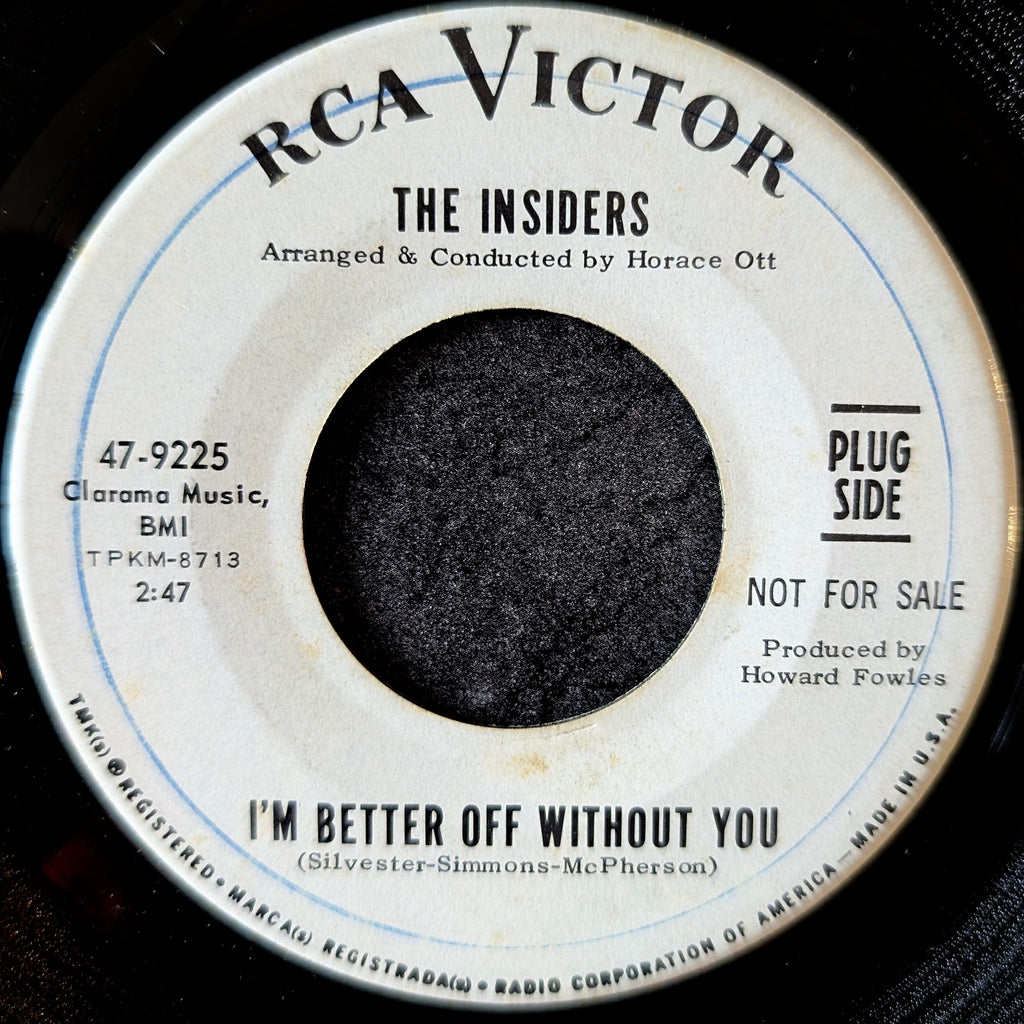 The Insiders-I'm better off without you/I'm just a man