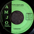 Tapestry - Yeah Yeah Girl / Big Fool