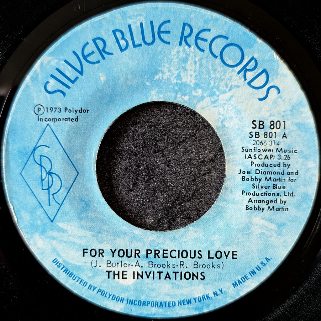 The Invitations-For your precious love/They say the girl’s crazy