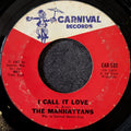 The Manhattans-I call it love/Manhattan Stomp