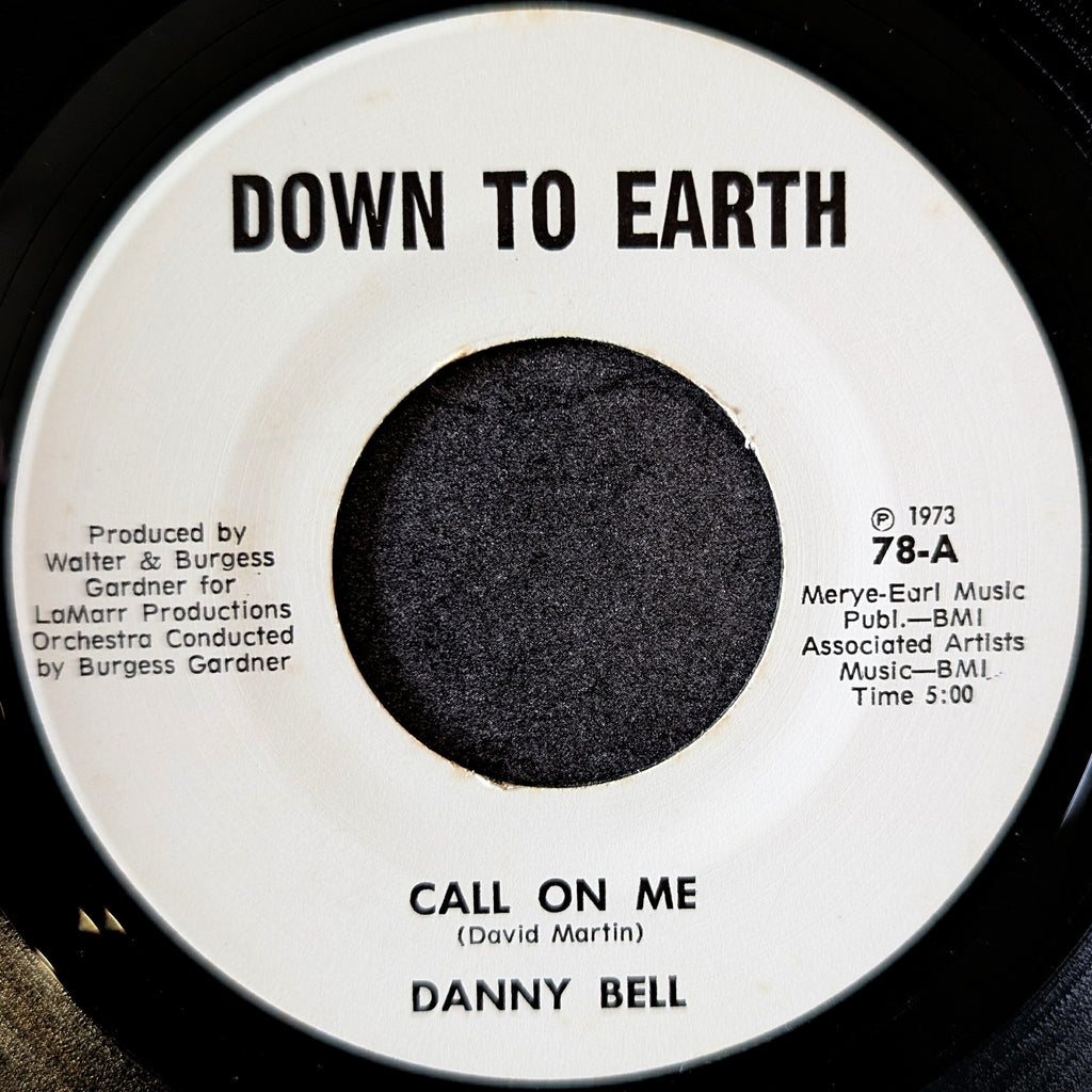 Danny Bell / Call on me / You're wrong about me
