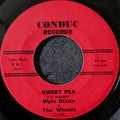 Wyle Dixon & The Wheels-Sweet Pea/Sad Times
