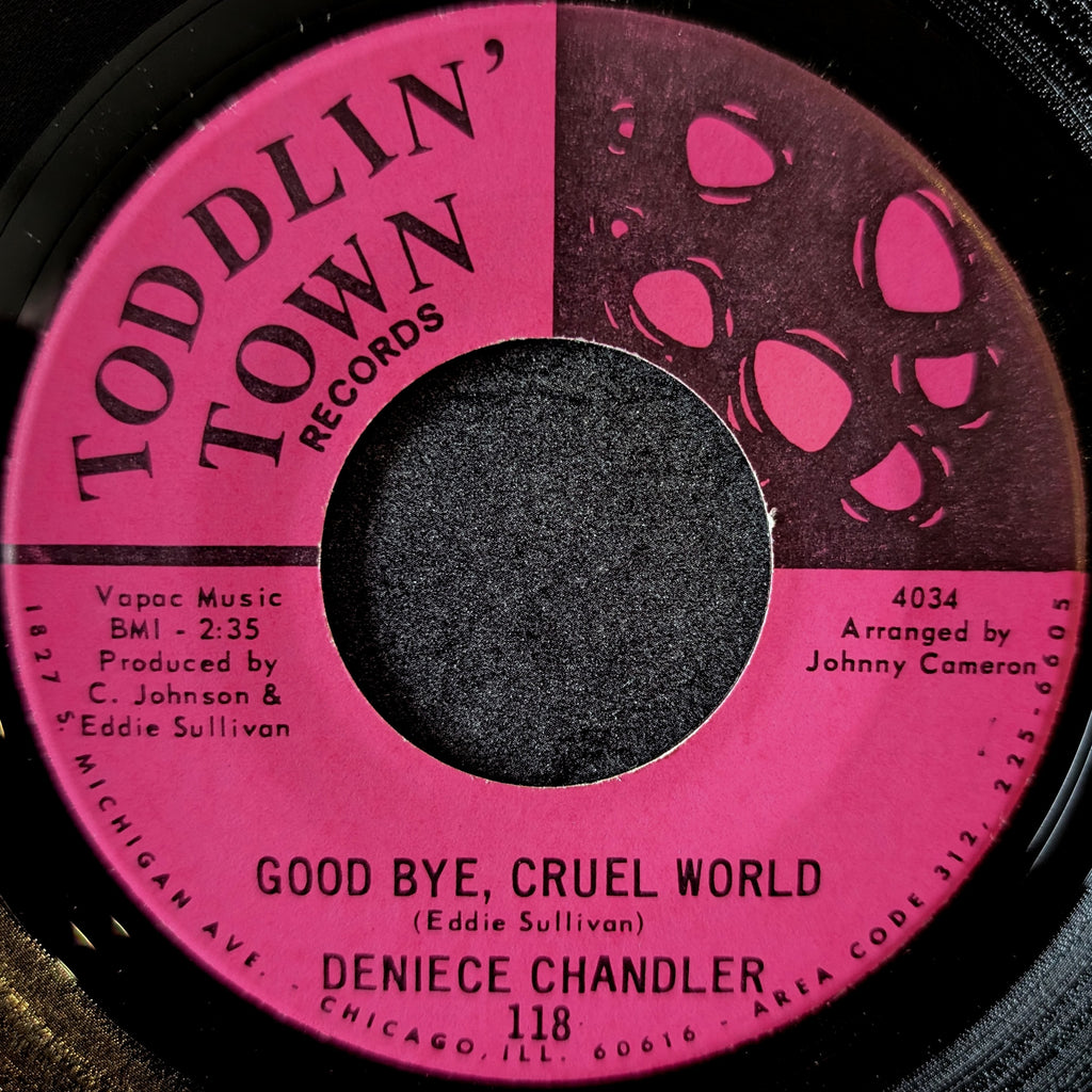Denice Chandler-I don't wanna cry/Good bye,Cruel world