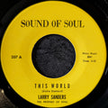 Larry Sanders - This World / This Is My Prayer