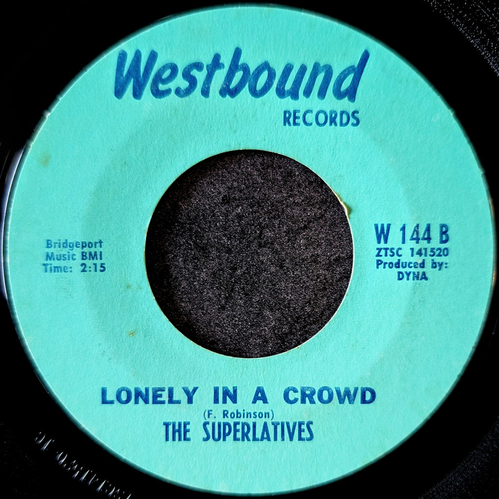 The Superlatives - I don't know how (To say I love you) Don't walk away / Lonely in a crowd