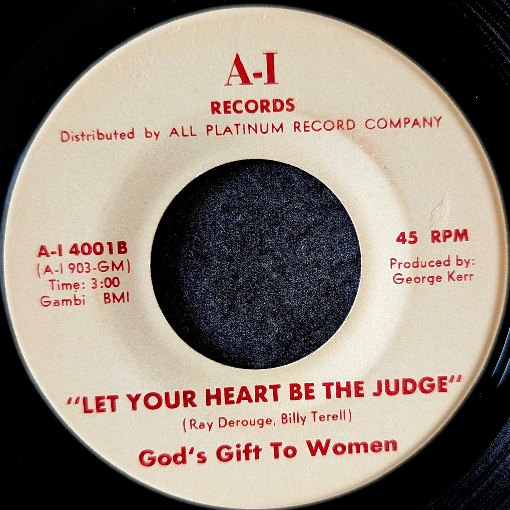 God's Gift to women-If this is reality(I want fantasy)/Let your heart be the judge