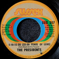 The Presidents-5-10-15-20(25-30 years of love)/I'm still dancing