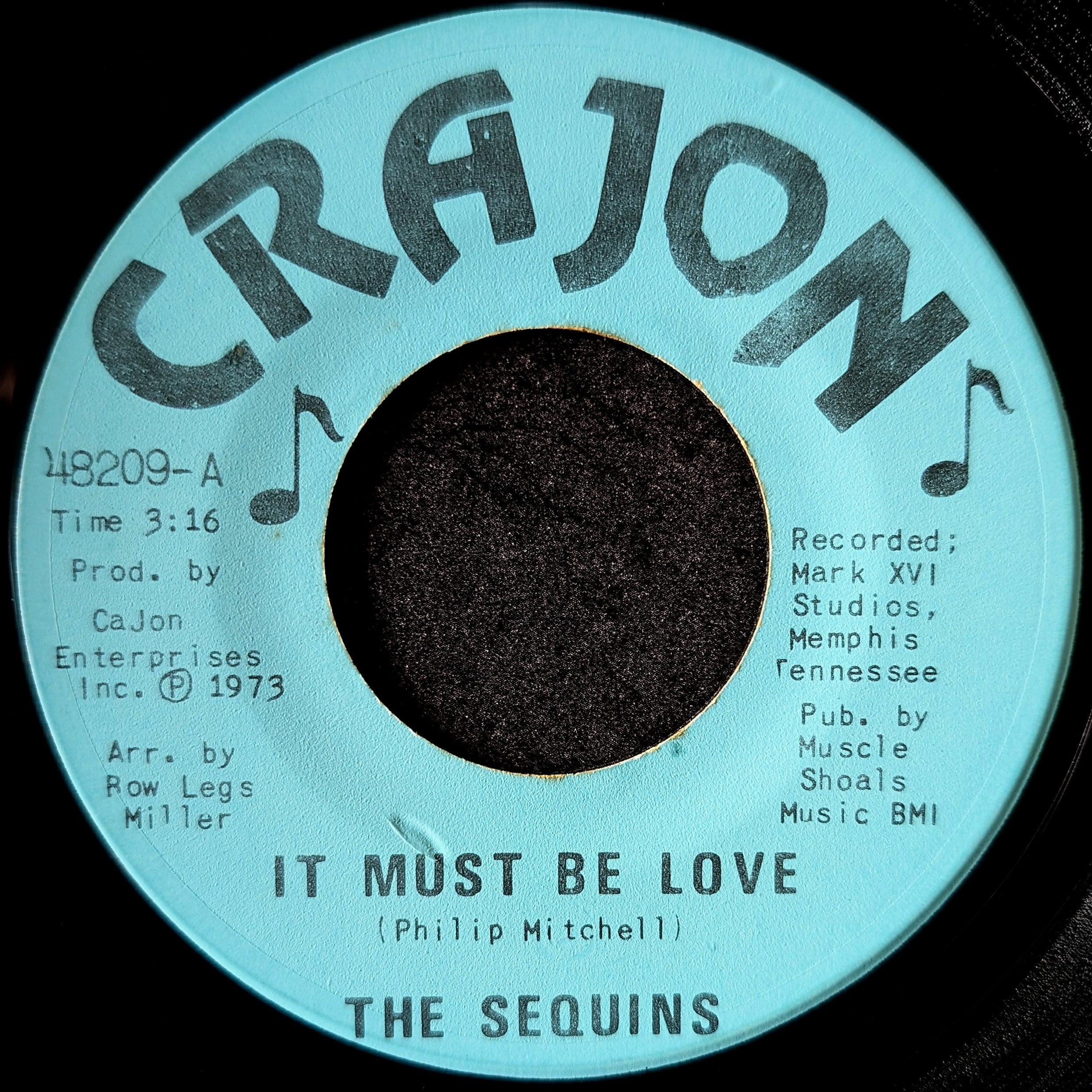 The Sequins-It must be love/You flunked out