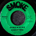 Exsaveyons-Somewhere/I don't love you no more
