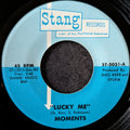 Moments - Lucky me / I lost a bird in the hand (reaching for two in the bush)