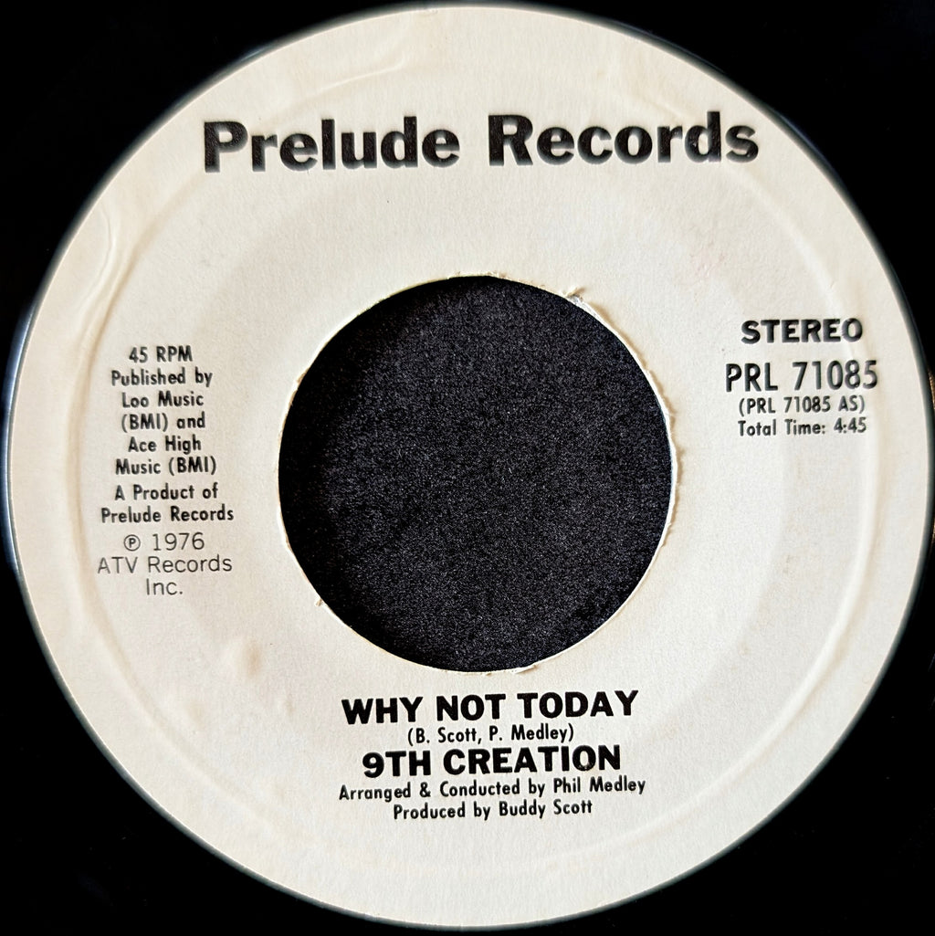 9th Creation-Why not today/Come back home