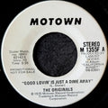 The Originals-Good lovin' is just a dime/Good lovin' is just a dime