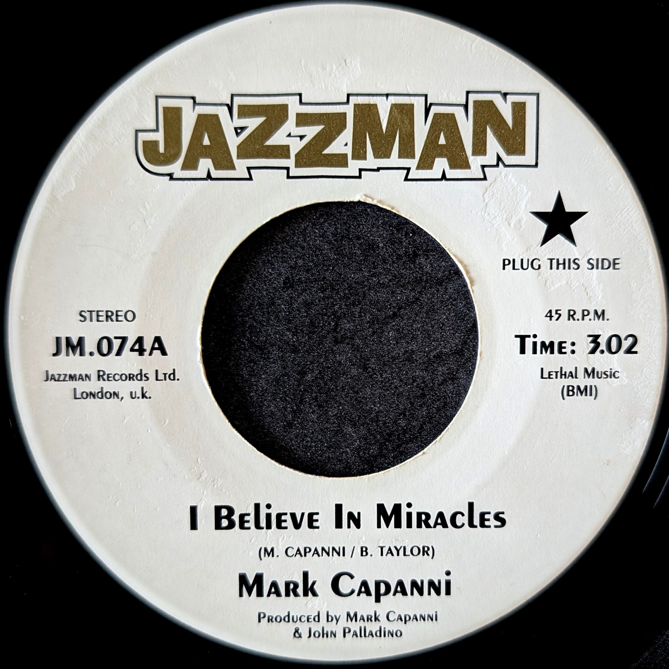 Mark Capanni-I believe in miracles/I believe in miracles