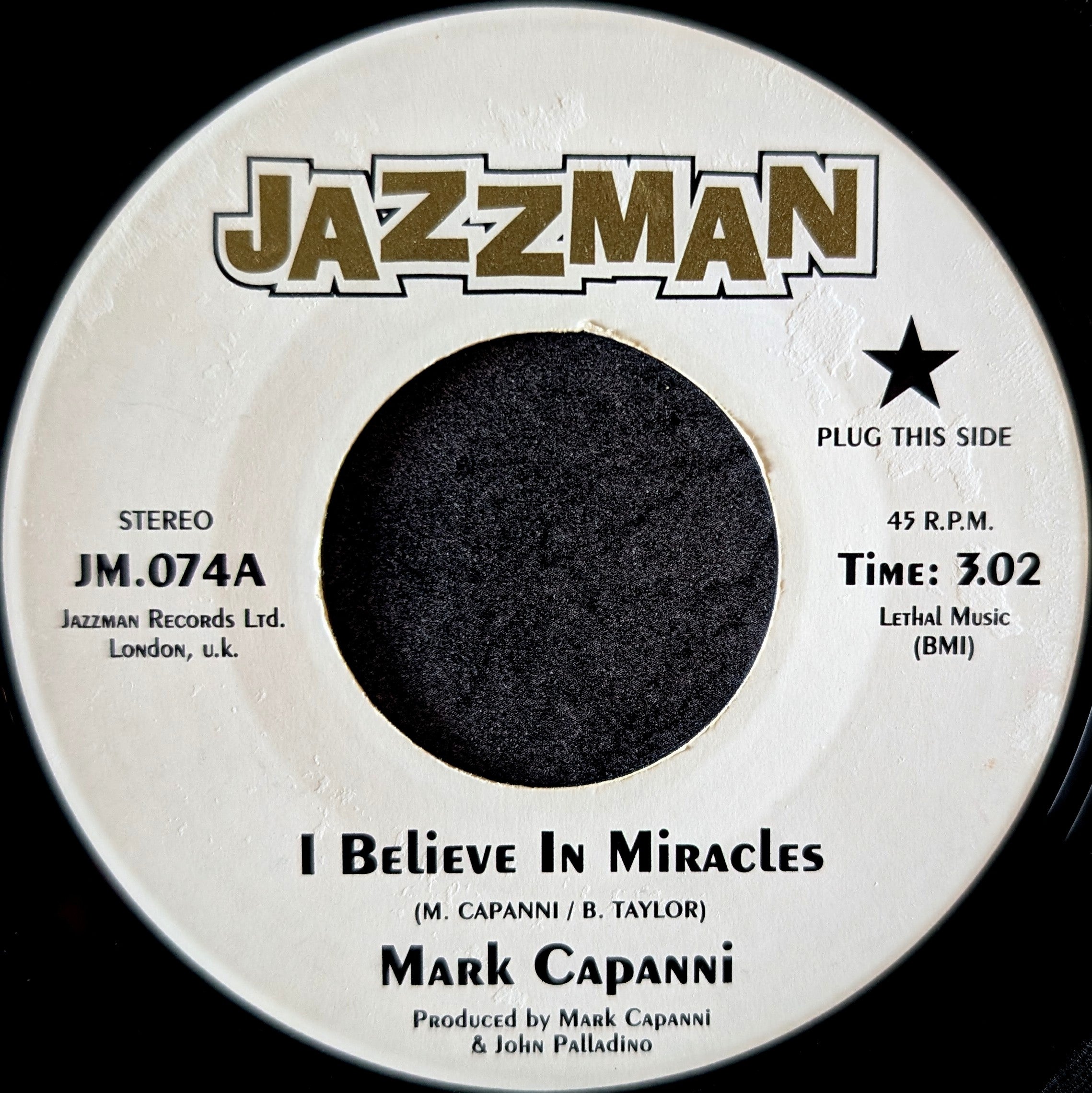 Mark Capanni-I believe in miracles/I believe in miracles