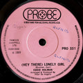 Eddie Holman-(Hey there)Lonely girl/It's all in the game