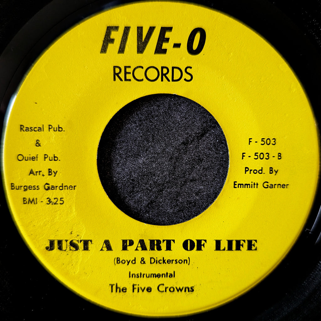 The Five Crowns-Just a part of life/Just a part of life