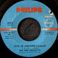 The new concepts-Give me another chance/Over the rainbow