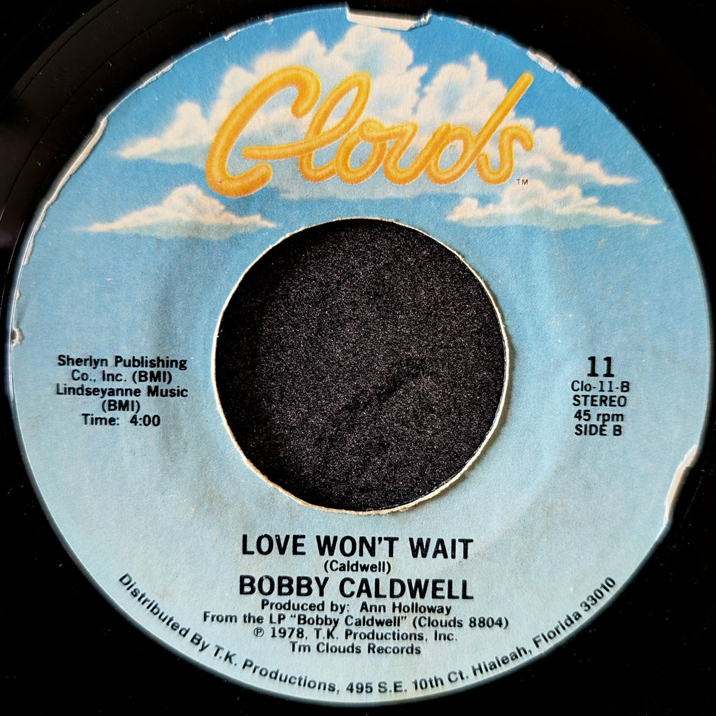 Bobby Caldwell-What you won't do for love/Love won't wait