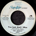 The Ideals-You lost and I won/You hurt me