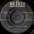 The Golden Bond-I know(It's all over)/Mean,Mean world