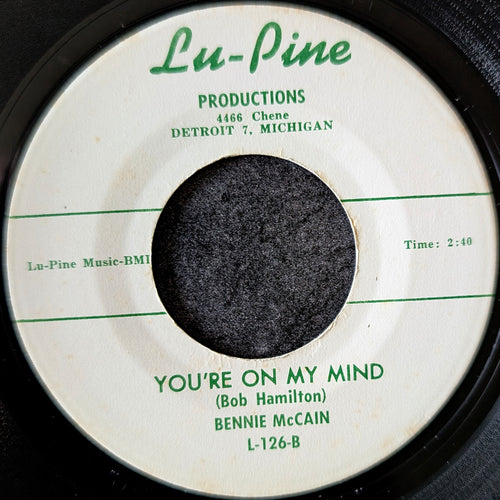Bennie McCain - I Don't Want No Part Time Love / You're On My Mind