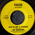 The Radiations-Love be not a stranger/Shake up the nation