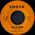 Brother of soul-Try it babe/Candy