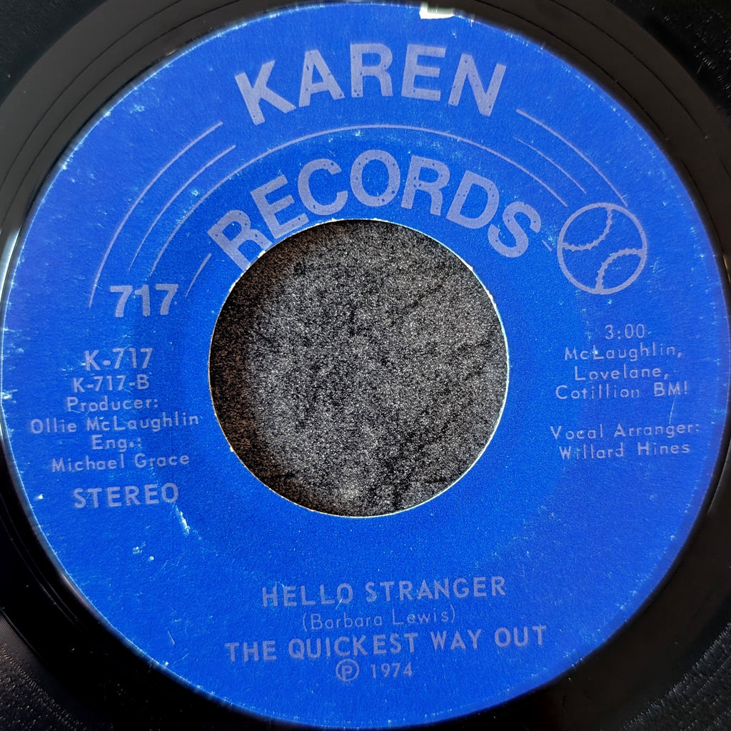 The Quickest way out-Tick tock baby(It's a quarter to love)/Hello Stranger