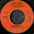 Tommie Lee-Delta Queen/That's the way I want to live my life