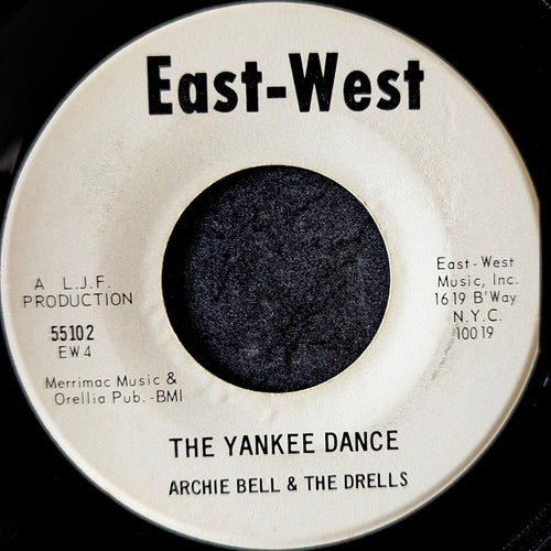 Archie Bell & The Drells - She's My Woman, She's My Girl / The Yankee Dance