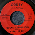 Carol Hughes - Let's Get Together Again / Don't Turn Your Back