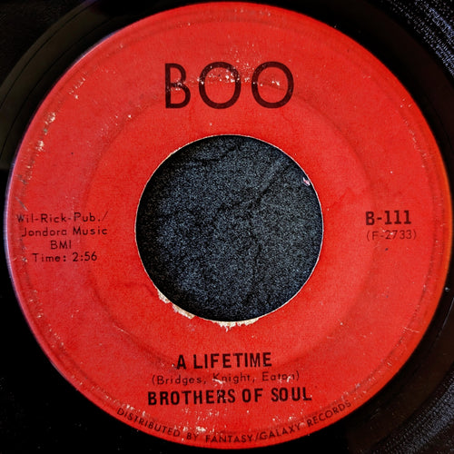 Brothers of Soul - You Better Believe It / A Lifetime