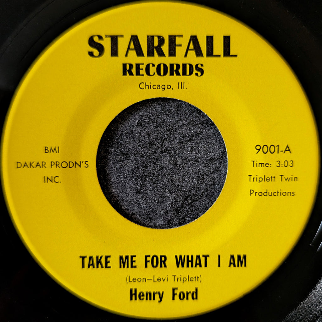 Henry Ford-Take me for what I am/I love you,And need you