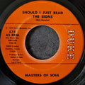 Masters of soul-Should I just read the signs/I hate you