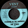 The Ethics-Standing in the darkness/That’s the way love goes