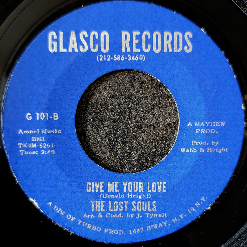 The Lost Souls-It’s won't work out baby/Give me your love