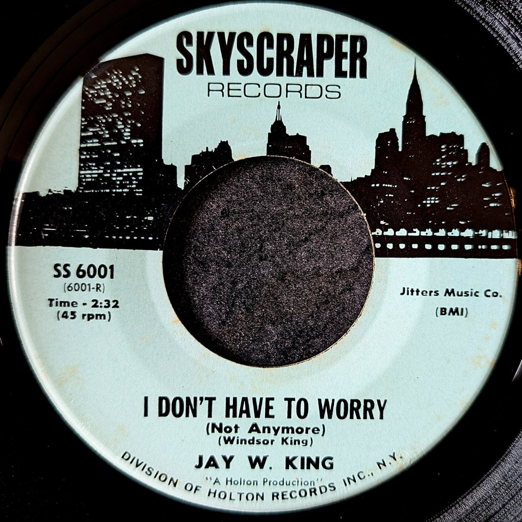 Jay W.King-I'm so afraid/I don't have to worry