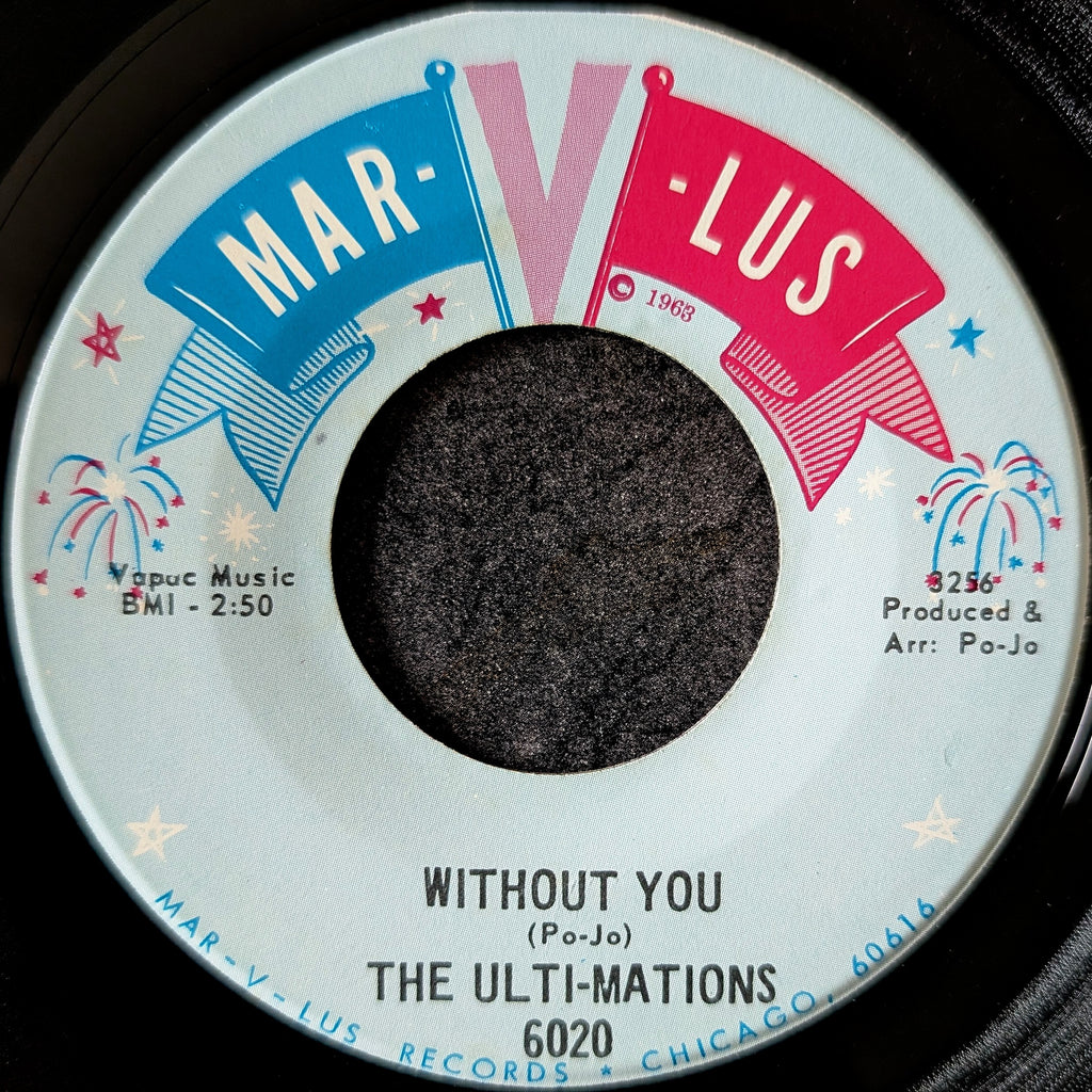 The Ulti-Mations-Would I do it over/Without you
