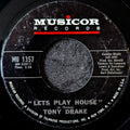 Tony Drake-Let's play house/She's gone