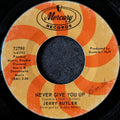 Jerry Butler-Never give up/Beside you