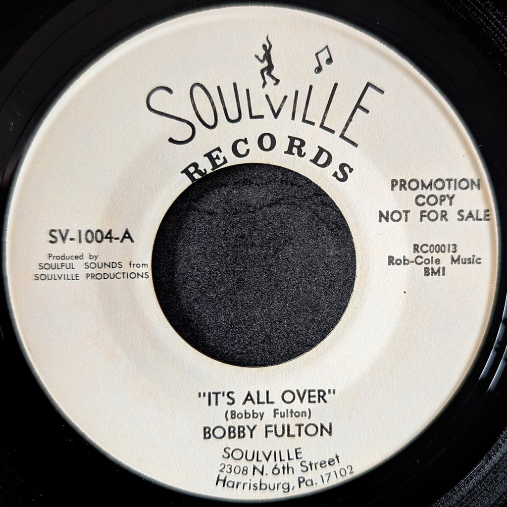 Bobby Fulton-It's all over/It's good to be lonely sometimes