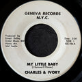 Charles & Ivory-My little baby/My soul's on fire