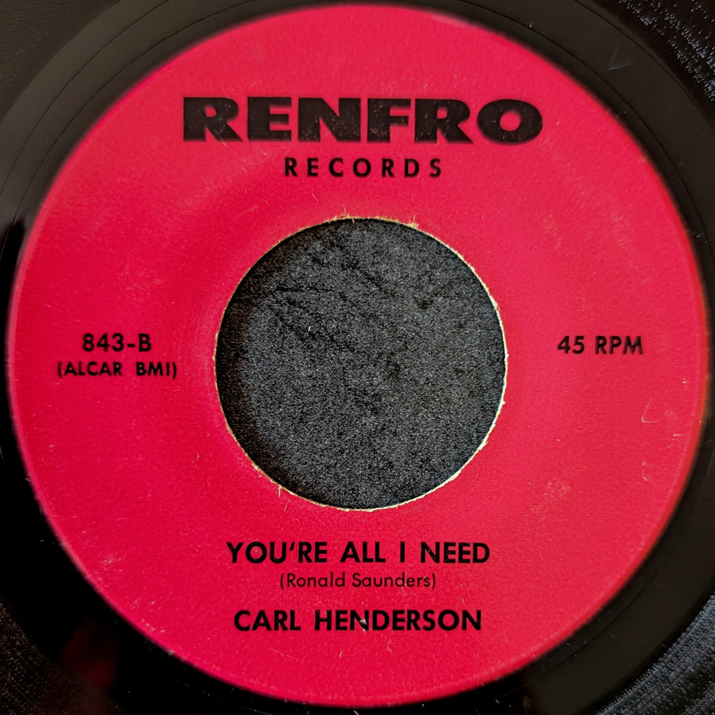 Carl Henderson-See what you have done/You're all I need