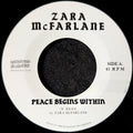 Zara Mcfarlane-Peace begins within/Peace begins within