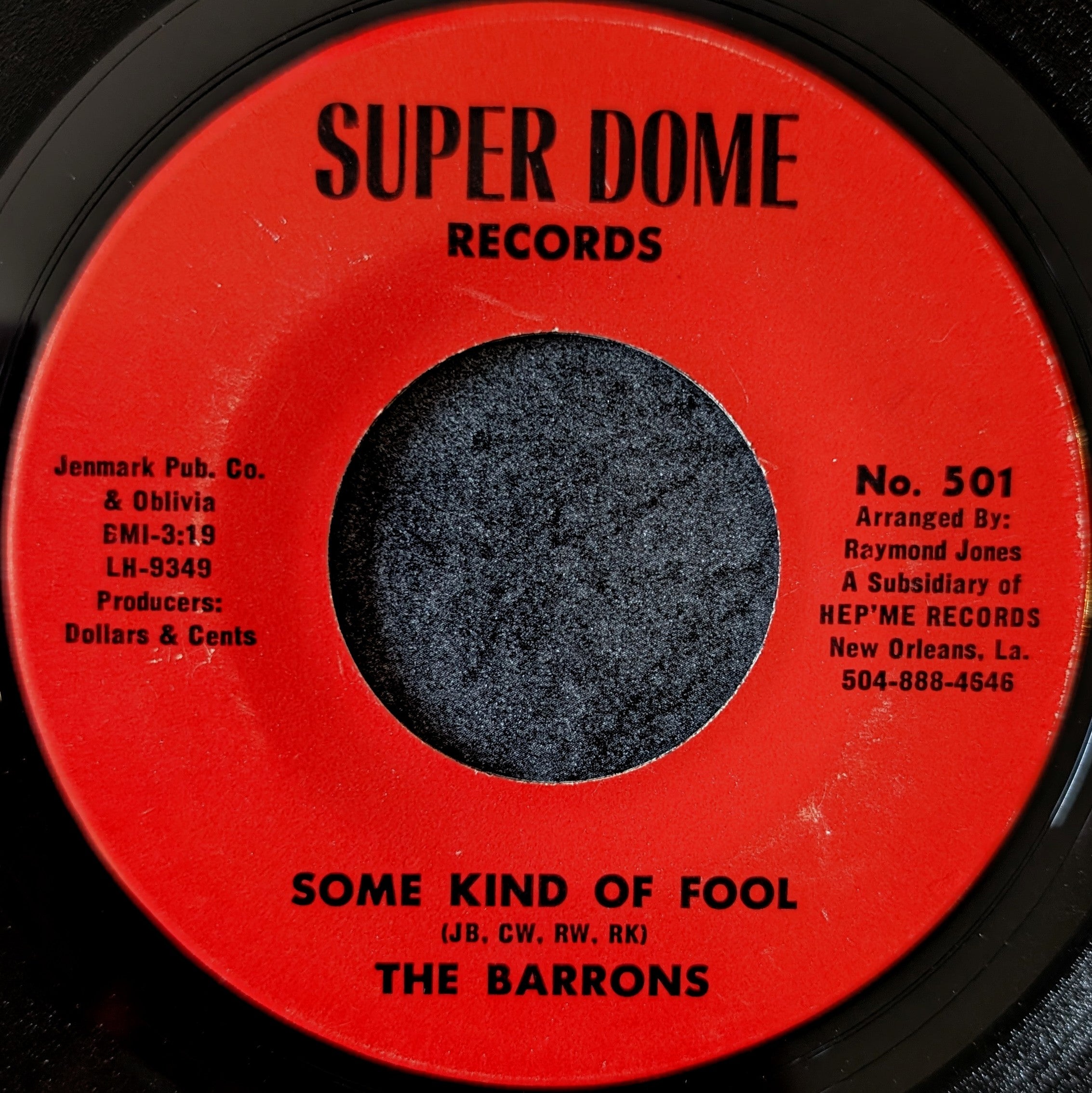 The Barrons-Some kind of fool/ I’m so lonely
